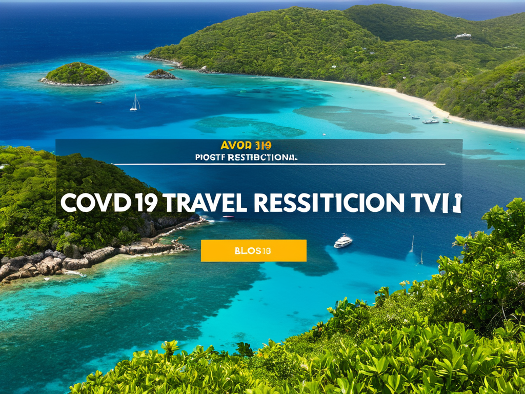 Featured image for blog post: COVID-19 Travel Restrictions in USVI: What's Open & Closed